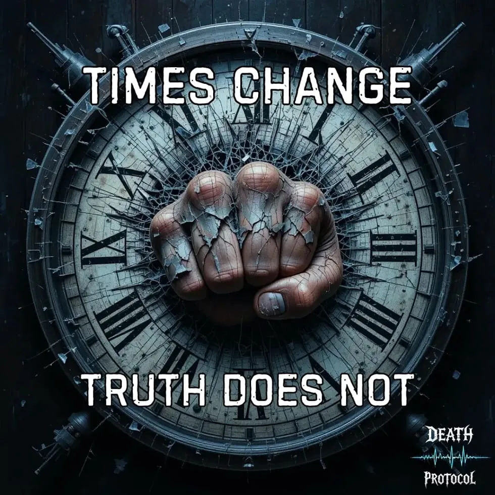 Times Change Truth Does Not cover