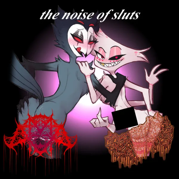 The Noise of Sluts cover