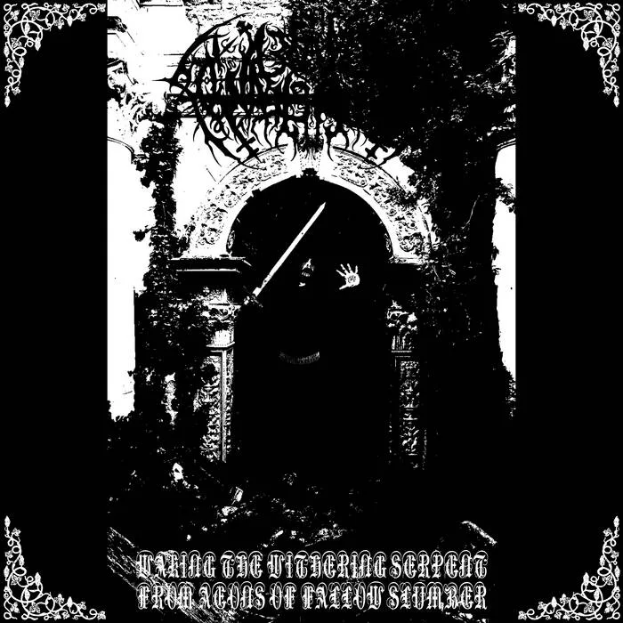 Waking the Withering Serpent from Aeons of Fallow Slumber cover