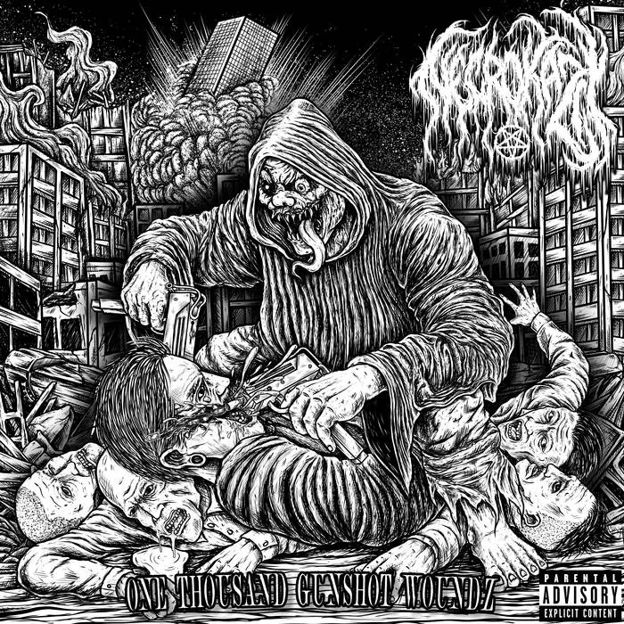 One Thousand Gunshot Woundz cover