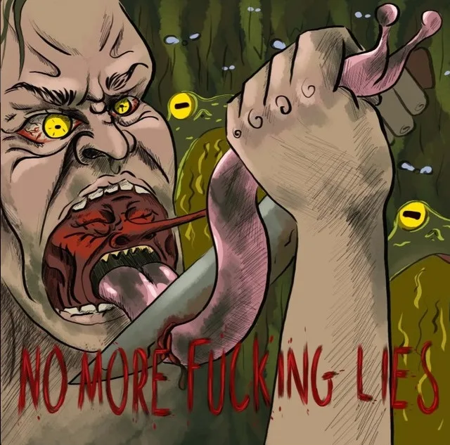 No More Fucking Lies cover