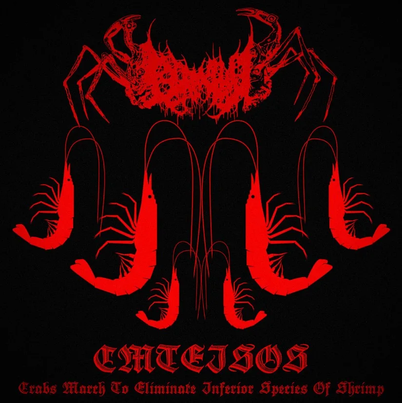 C.M.T.E.I.S.O.S (Crabs March to Eliminate Inferior Species of Shrimp) cover