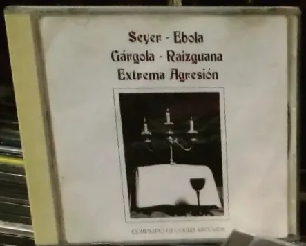 Seyer / Ébola / Gárgola / Raizguana / Extrema Agresión cover
