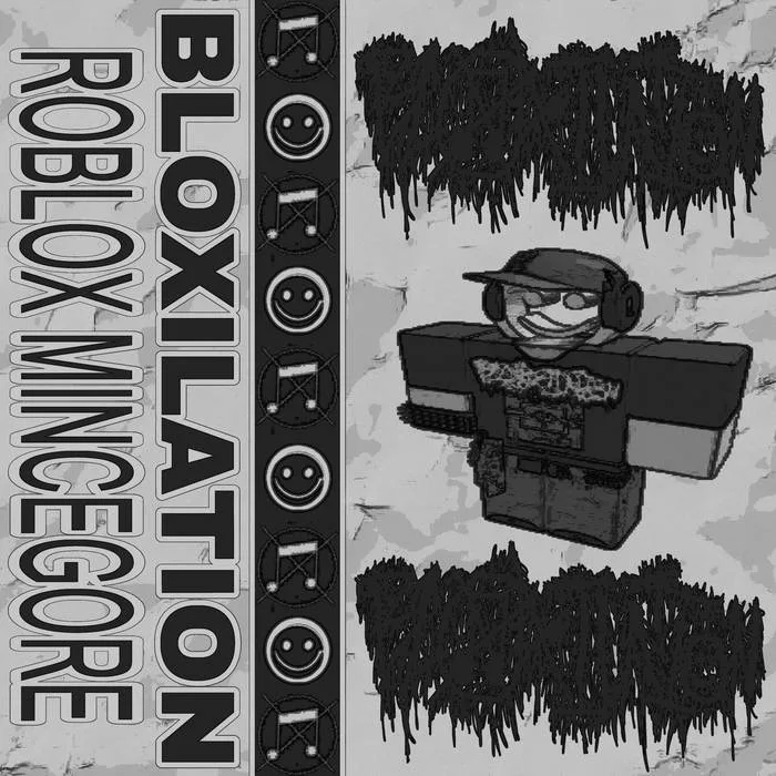 Bloxilation / Roblox Mincegore cover