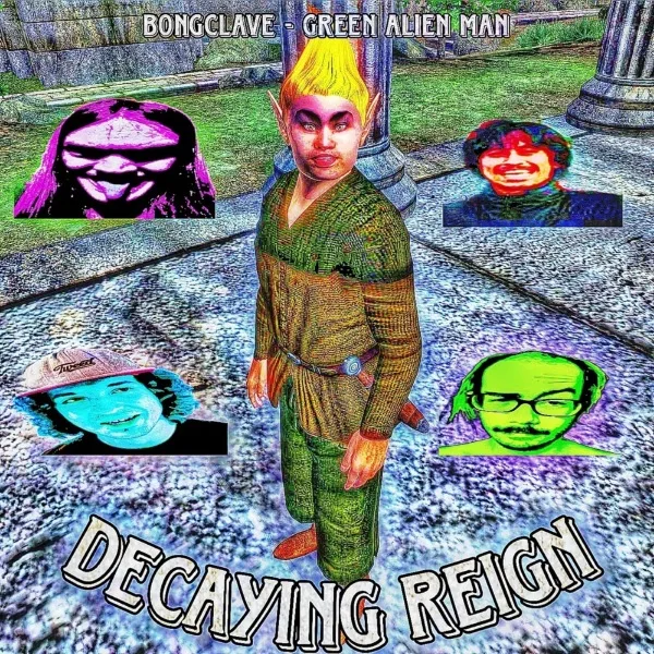 Bongclave/Green Alien Man!!! cover