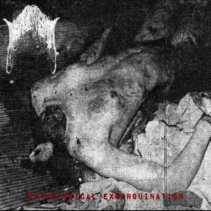 Pathalogical Exanguination cover