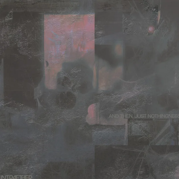 And Then, Just Nothingness cover