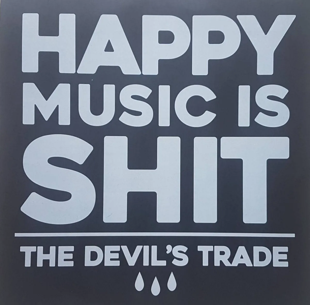 Happy Music Is Shit cover