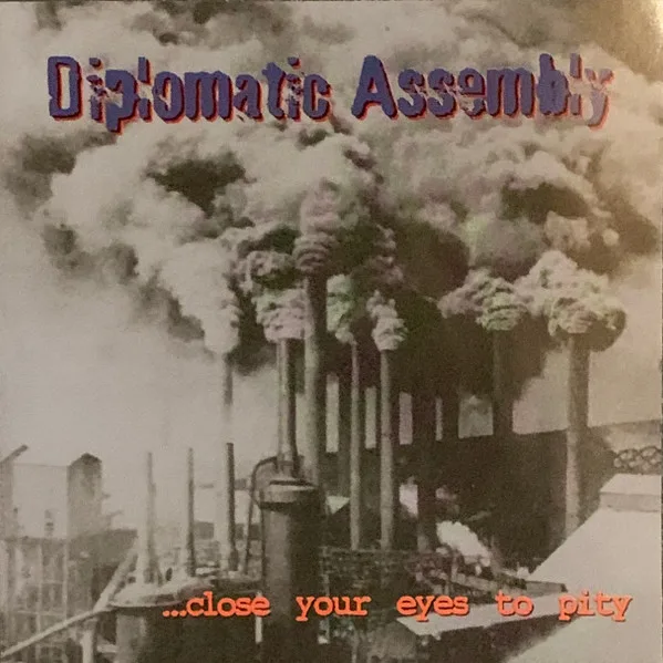 ...Close Your Eyes to Pity cover