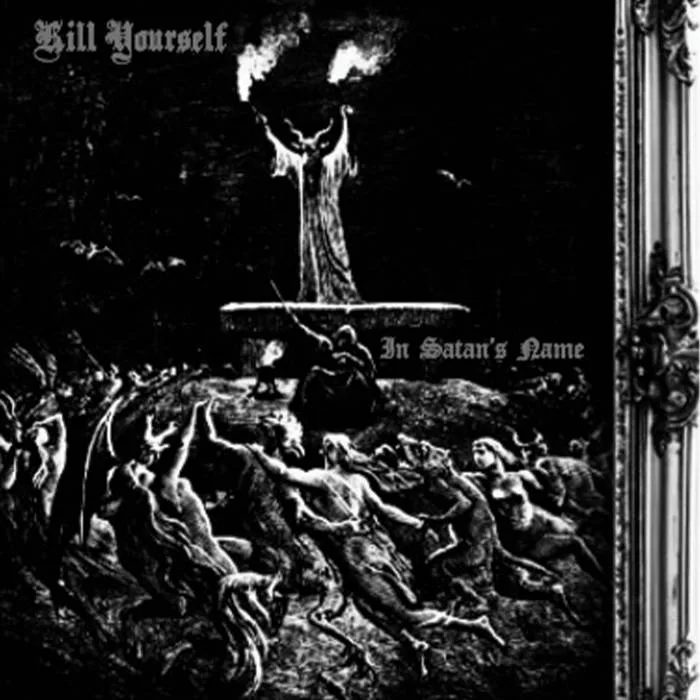 Kill Yourself in Satan's Name cover