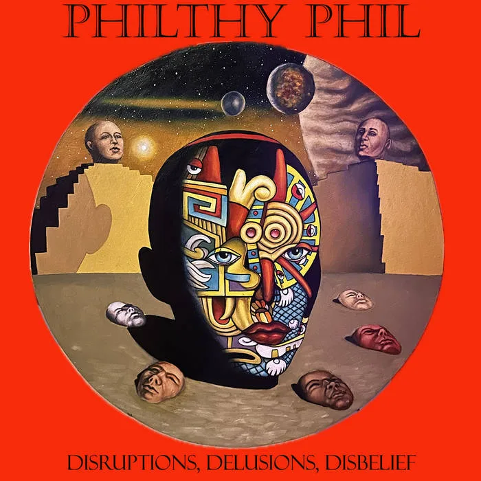 Disruptions, Delusions, Disbelief cover