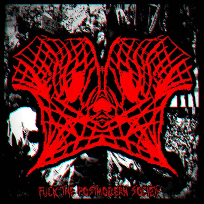 Fuck the Postmodern Society cover