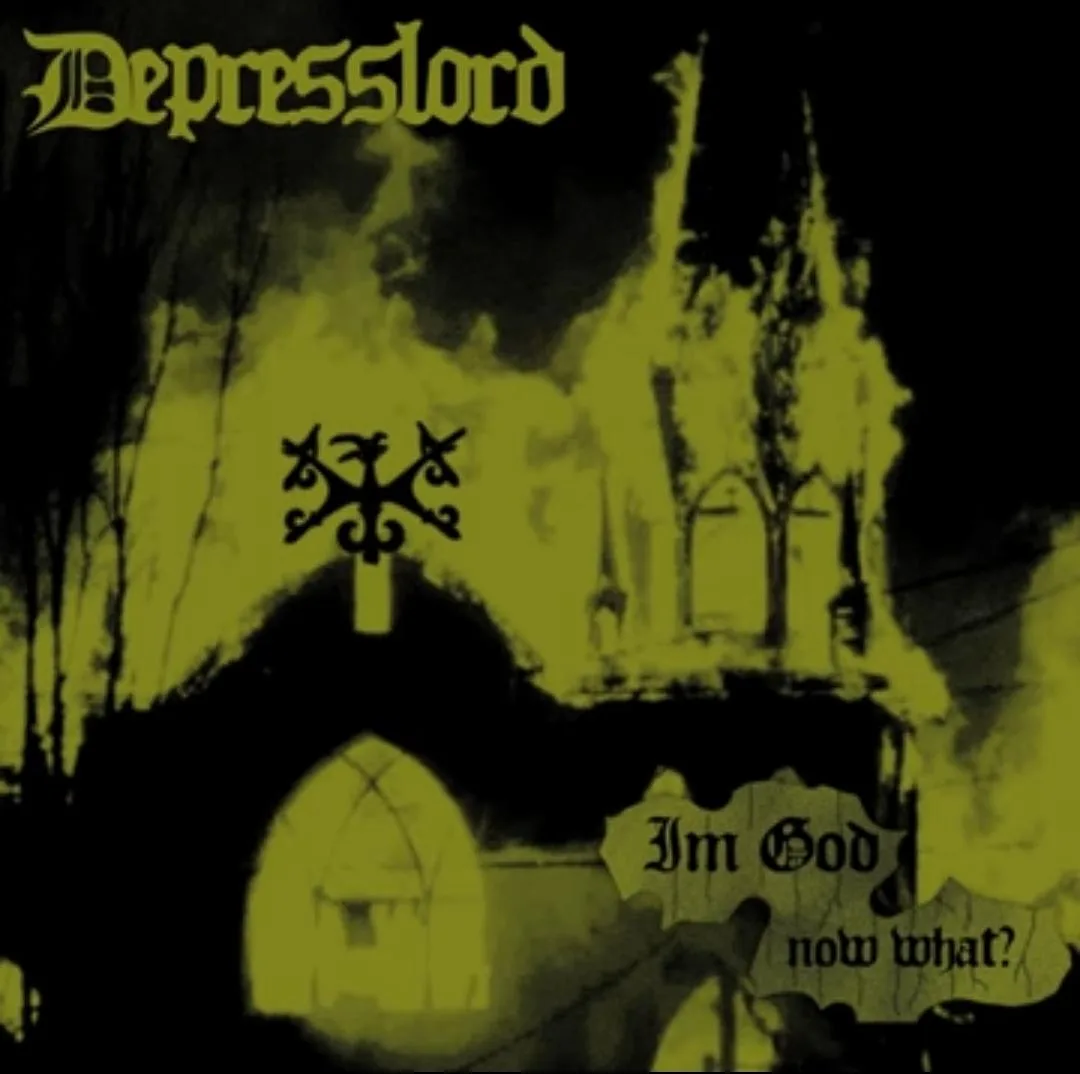 I'm God, Now What? cover