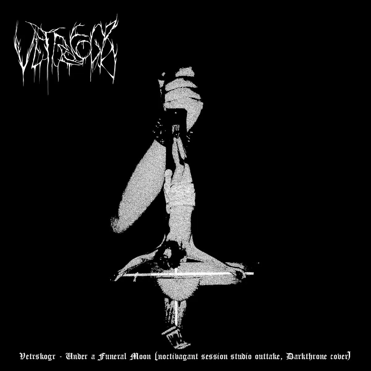 Under a Funeral Moon (Noctivagant session studio outtake, Darkthrone cover) cover