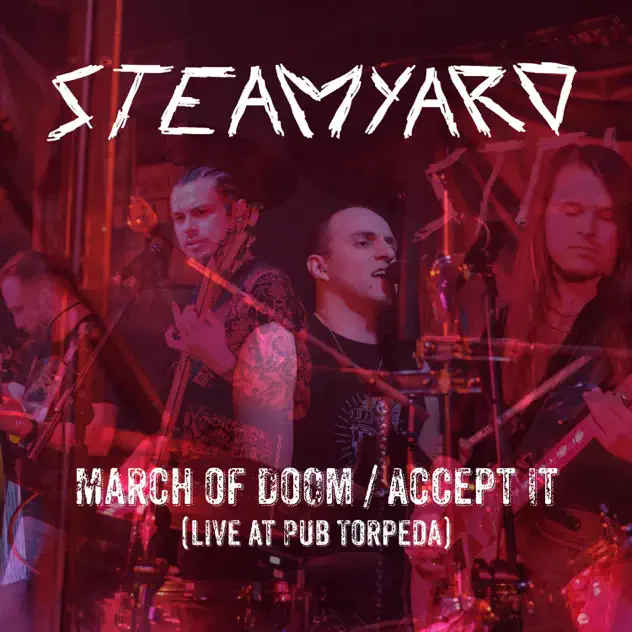 March of Doom / Accept It cover