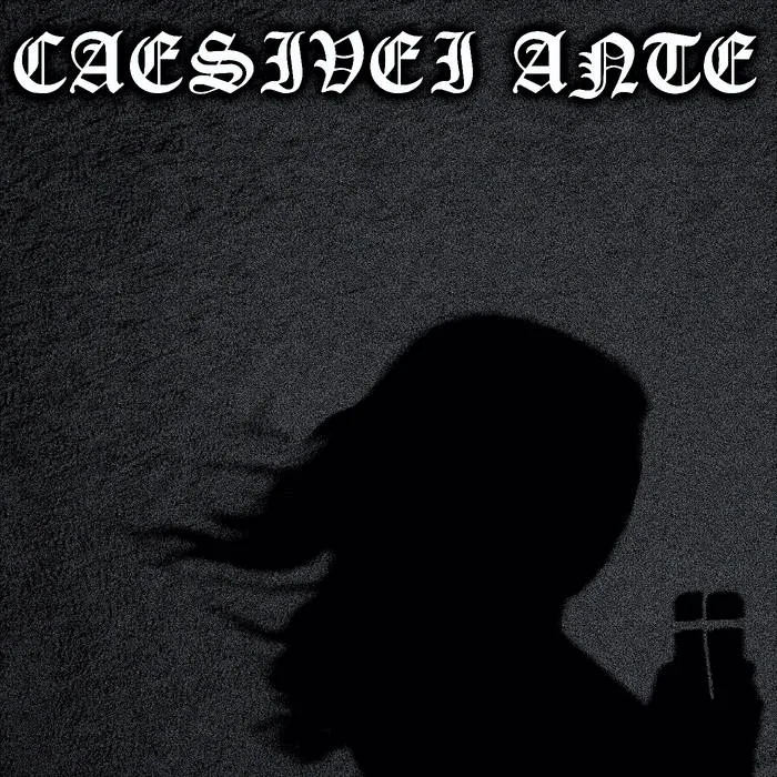Caesivei Ante cover