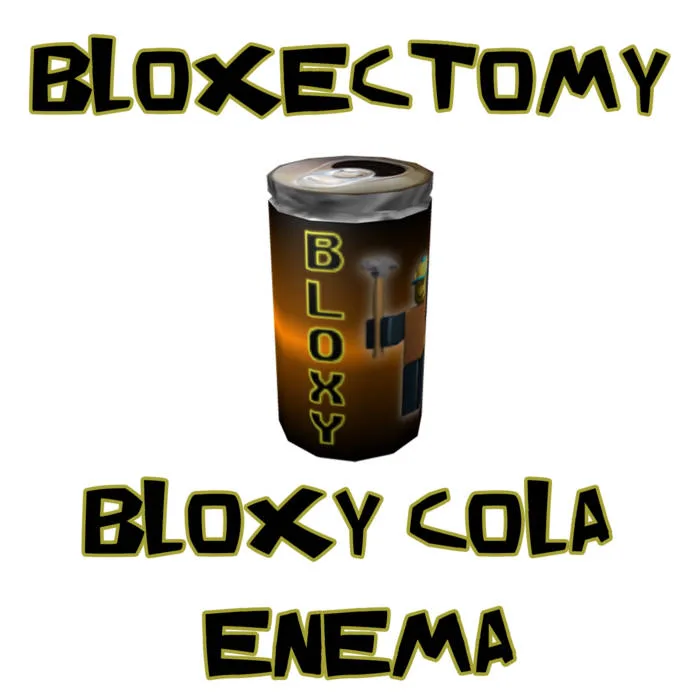 Bloxy Cola Enema cover