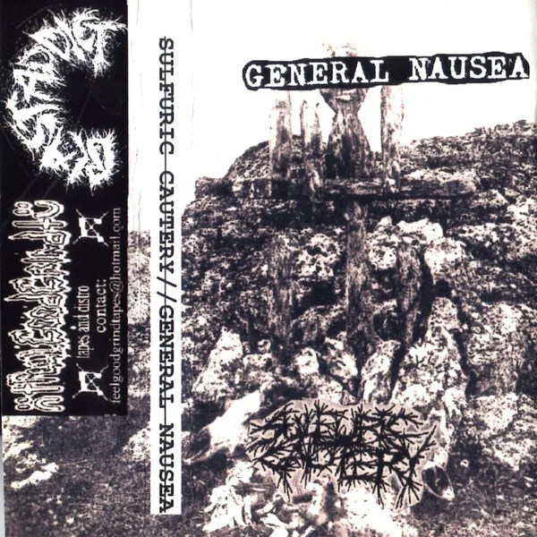 Sulfuric Cautery / General Nausea cover