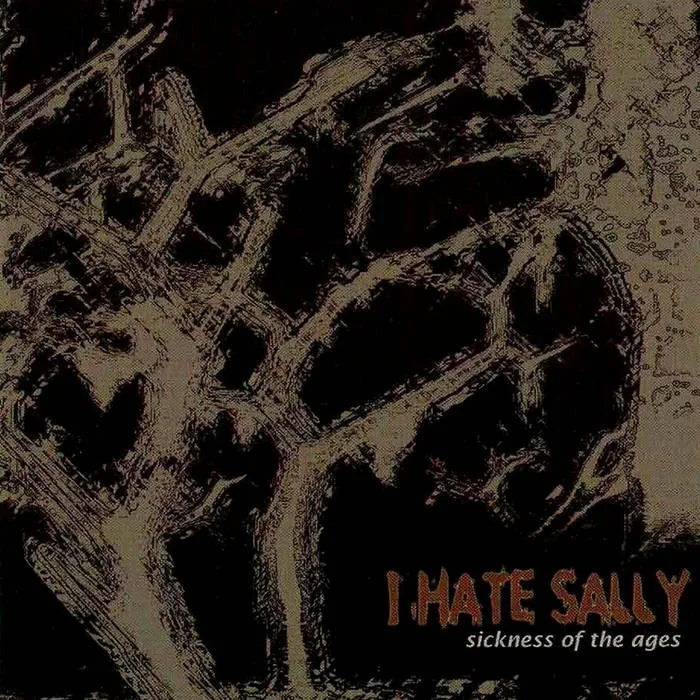 Sickness of the Ages cover