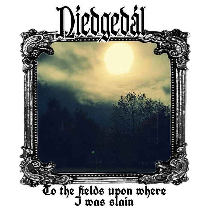 To the Fields Upon Where I Was Slain cover