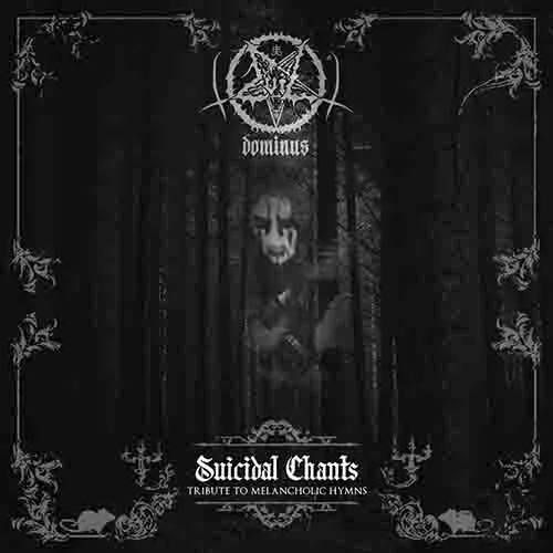 Suicidal Chants (Tribute to Melancholic Hymns) cover