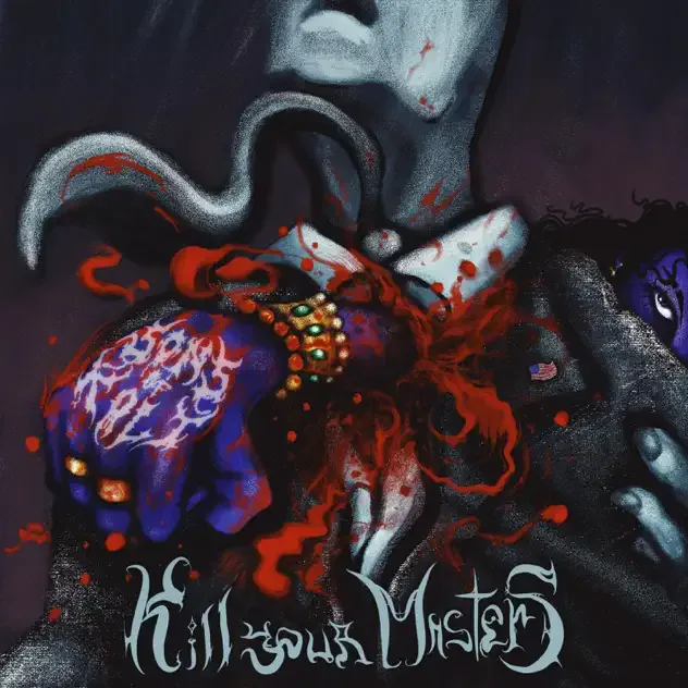 Kill Your Masters cover