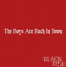 The Boys are Back in Town cover