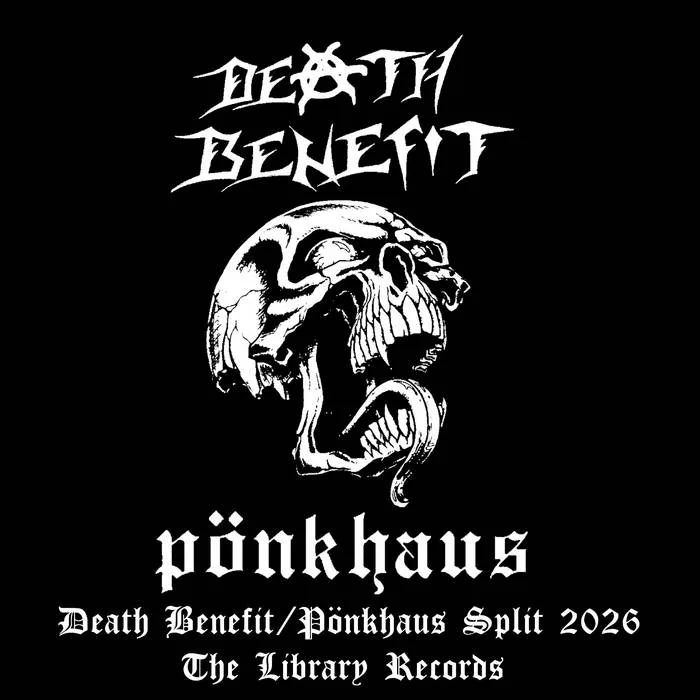 Death Benefit - Pönkhaus Split 2026 cover