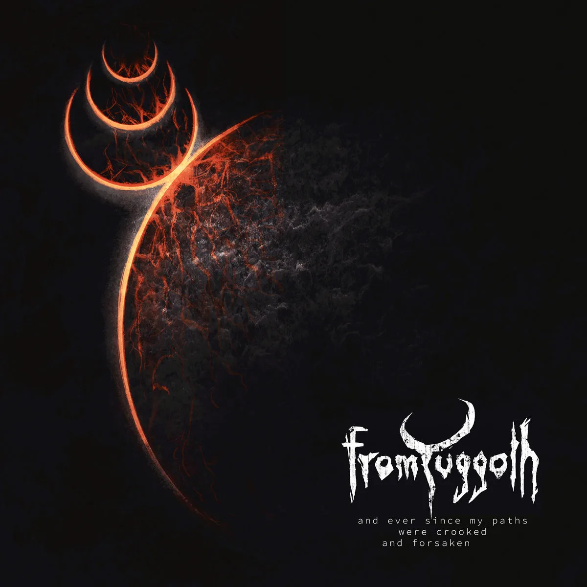 And Ever Since My Paths Were Crooked and Forsaken cover