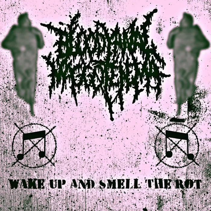 Wake Up and Smell the Rot cover