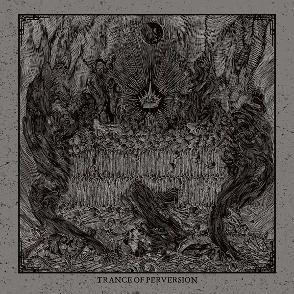 Trance of Perversion