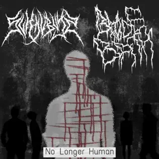 No Longer Human (Feat. Blade and Bath) cover