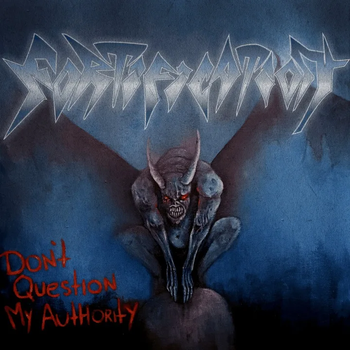 Don't Question My Authority cover