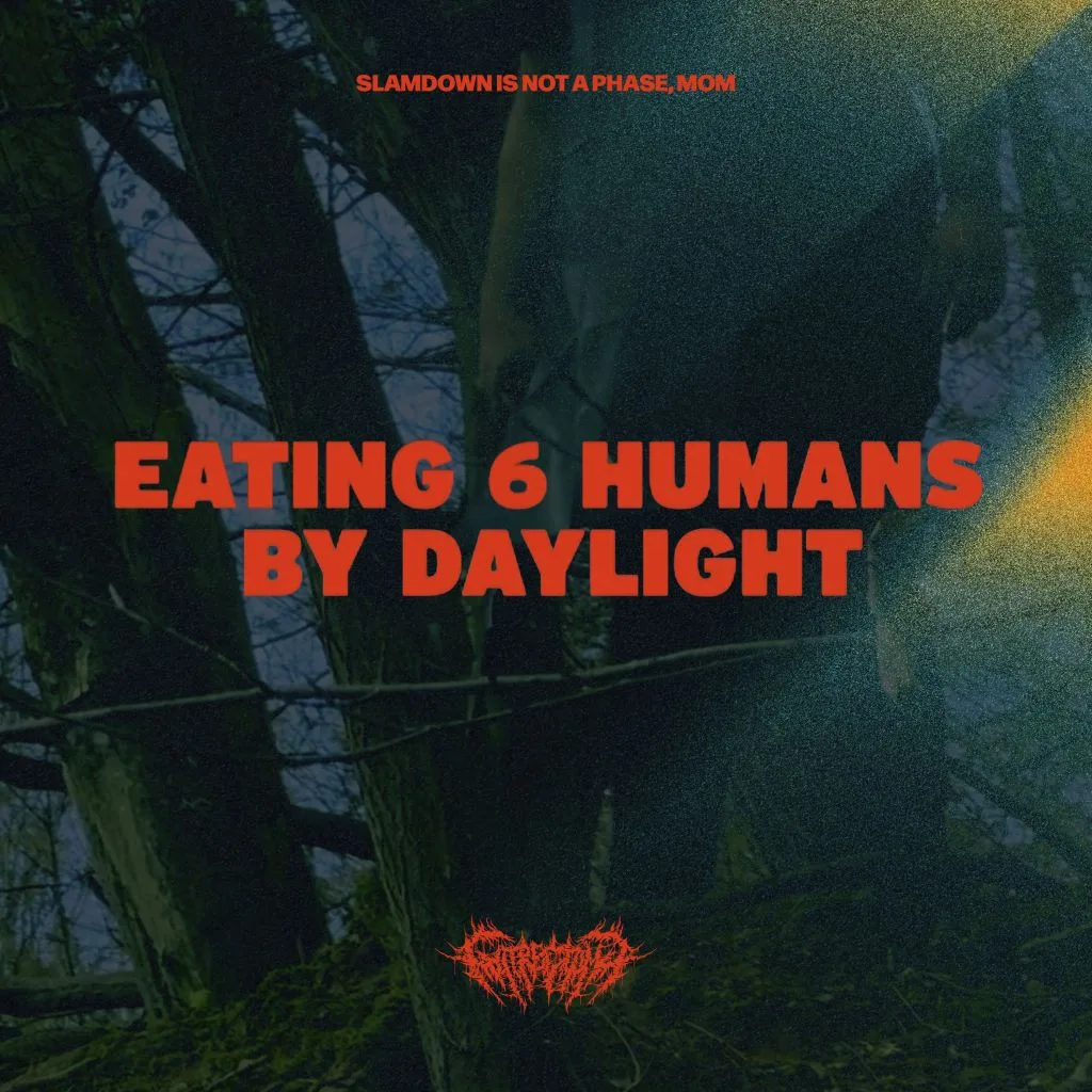 Eating 6 Humans by Daylight cover