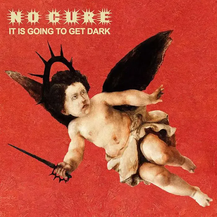It Is Going to Get Dark cover