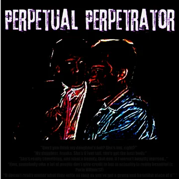 Perpetual Perpetrator cover