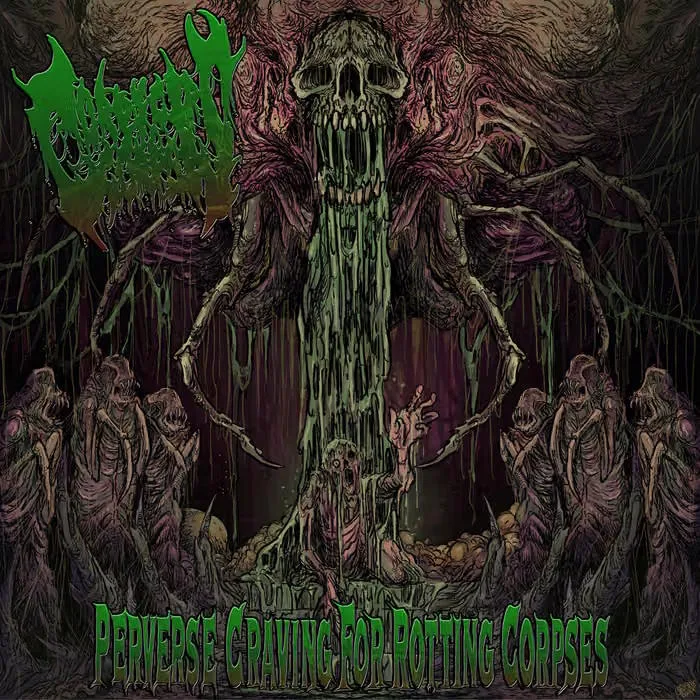 Perverse Craving for Rotting Corpses cover