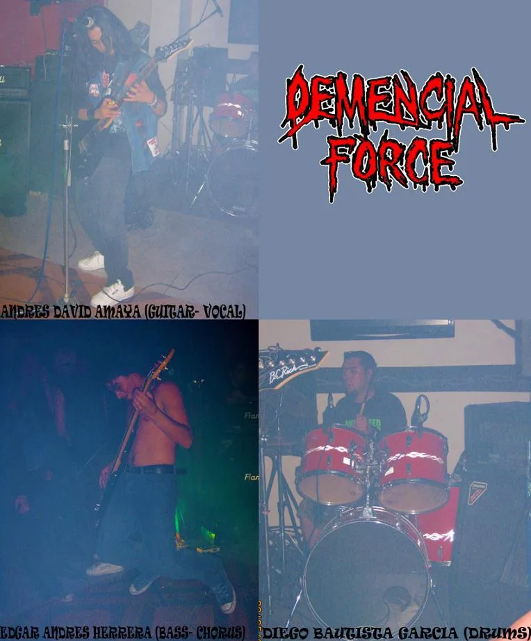 Demencial Force