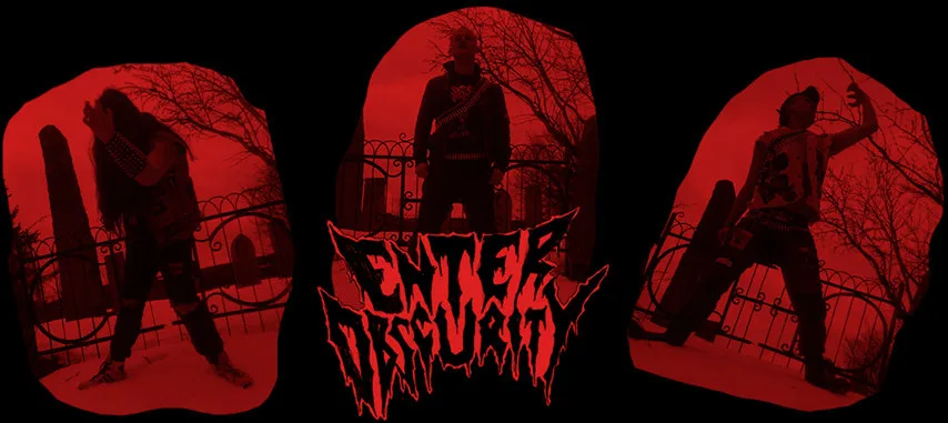 Enter Obscurity