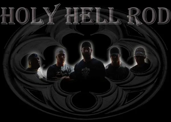 Holy Hell Rod