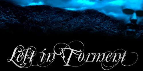 Left in Torment