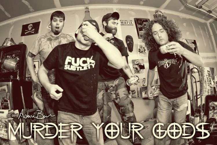 Murder Your Gods