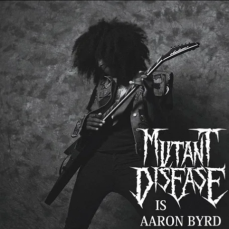 Mutant Disease