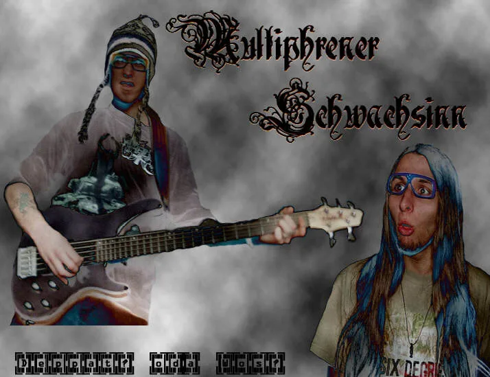 Multiphrener Schwachsinn