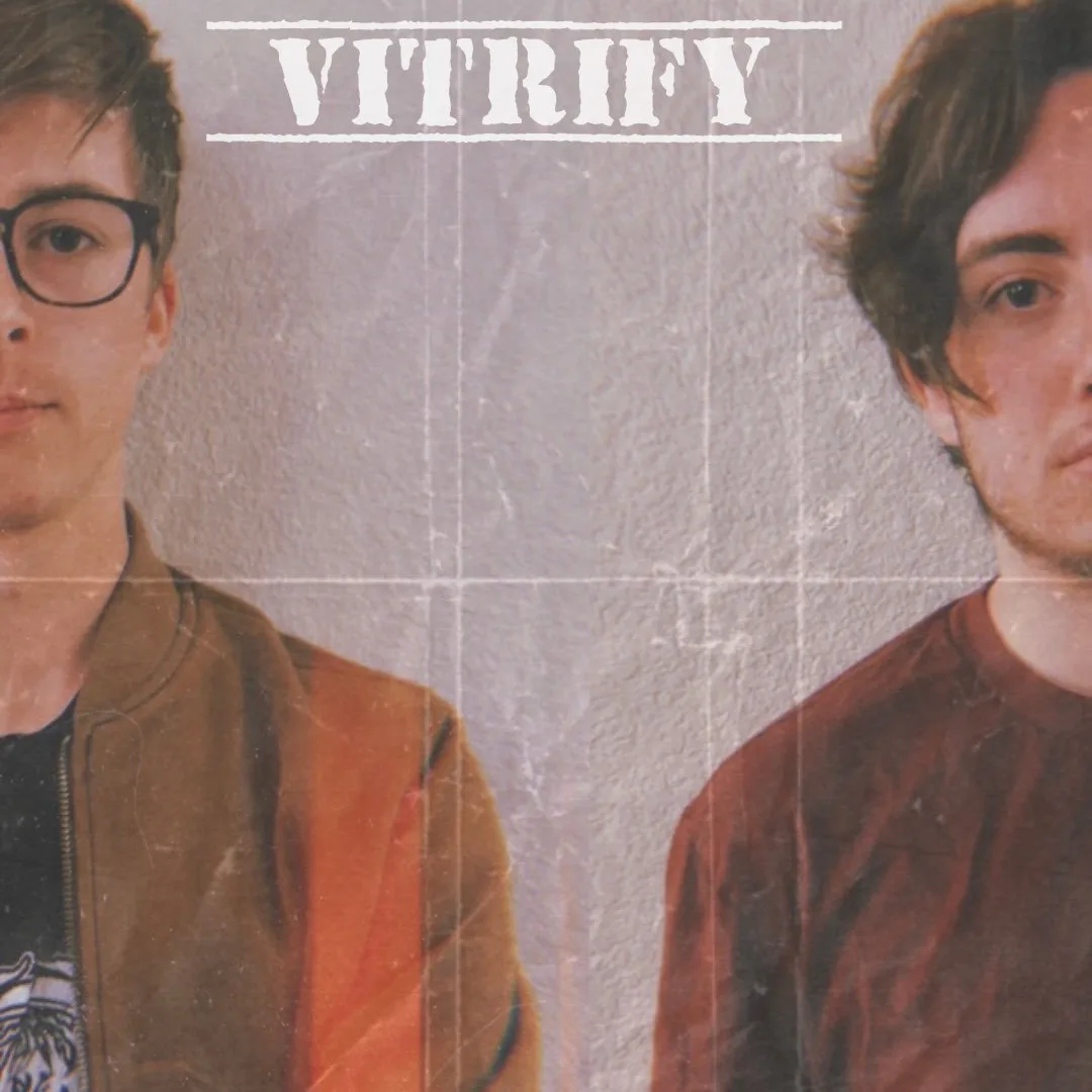 Vitrify