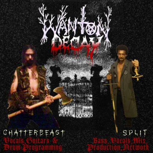 Wanton Decay