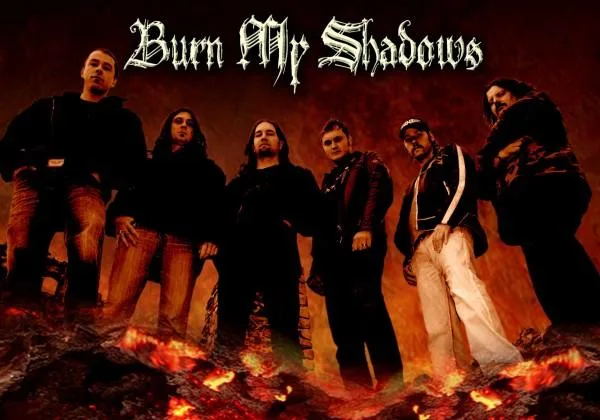 Burn My Shadows