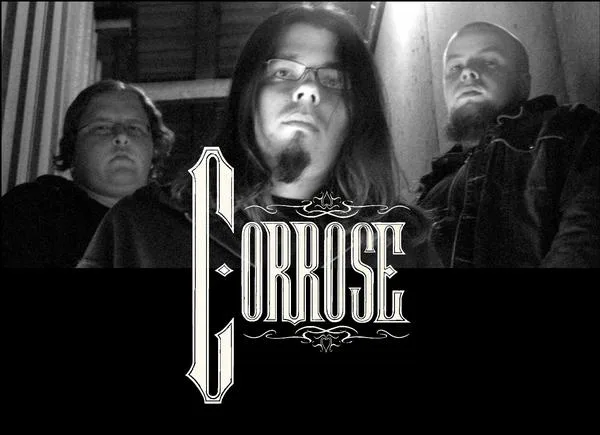 Corrose